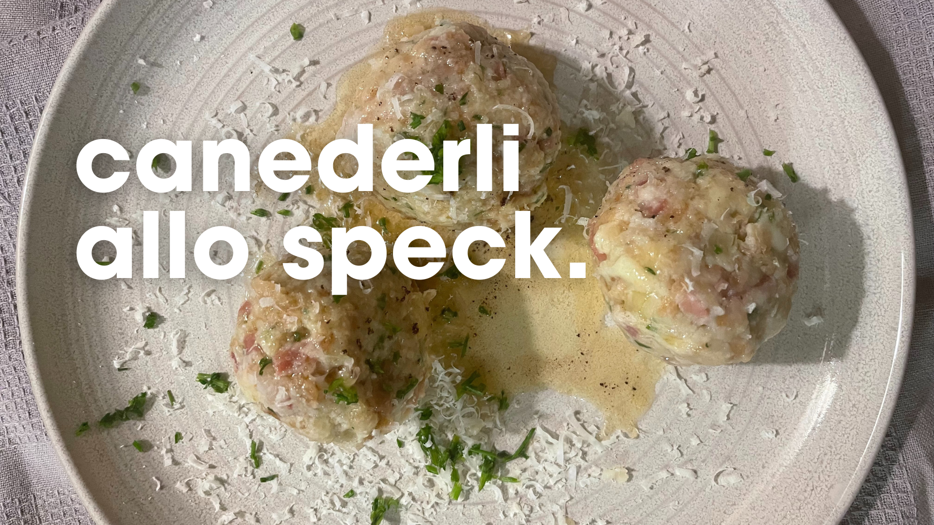 canederli allo speck