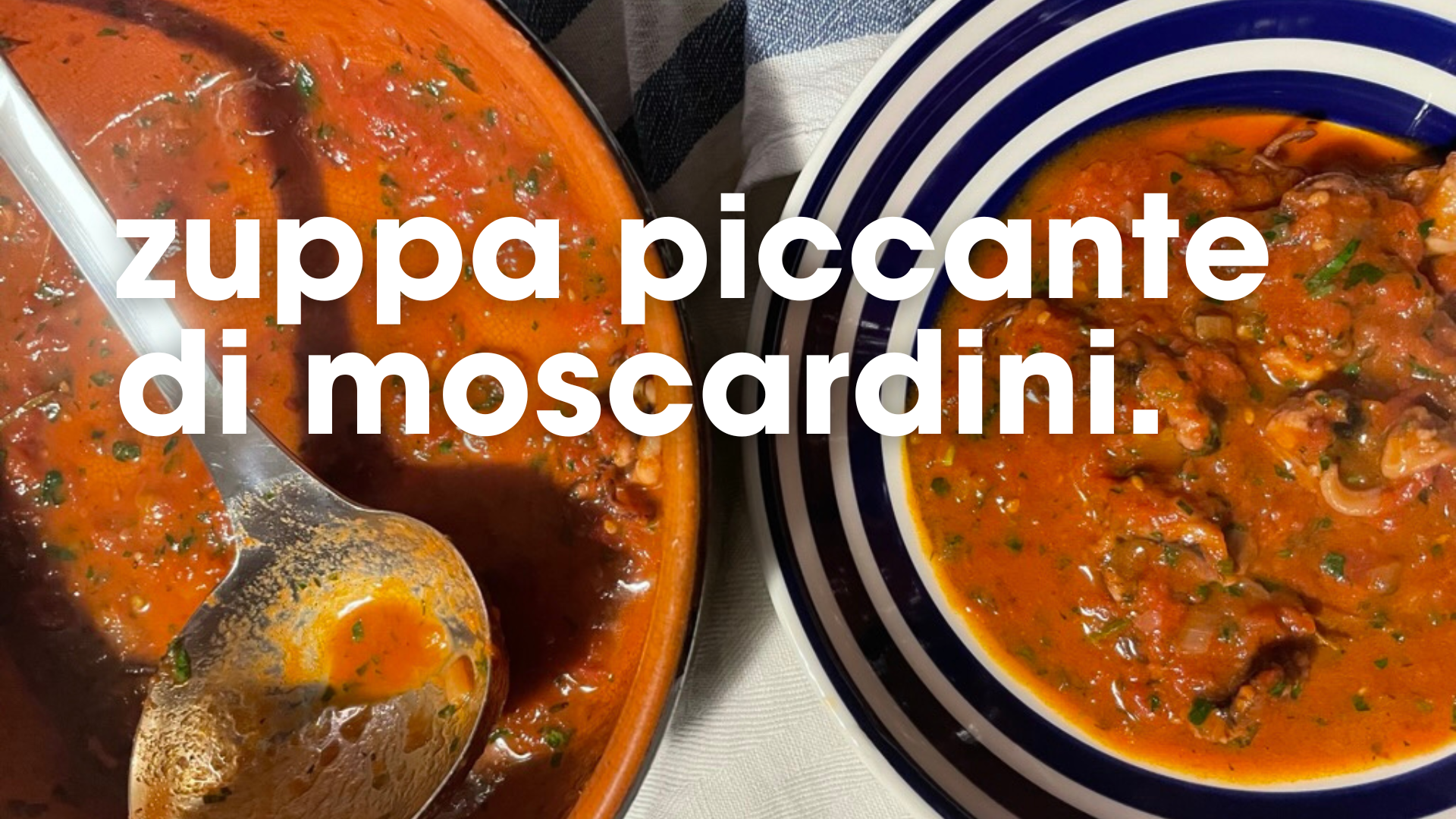 zuppa piccante di moscardini
